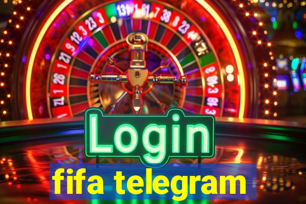 fifa telegram